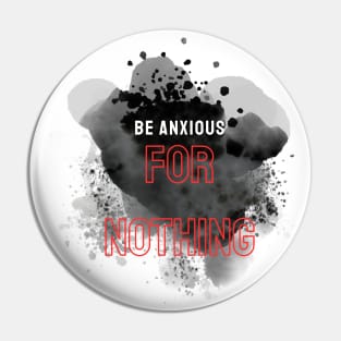 Philippians 4:6 Be Anxious for Nothing V1 Pin