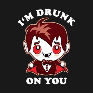 I'm Drunk On You | kawaii Little Red Vampire T-Shirt