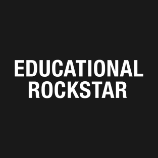 Educational Rockstar T-Shirt