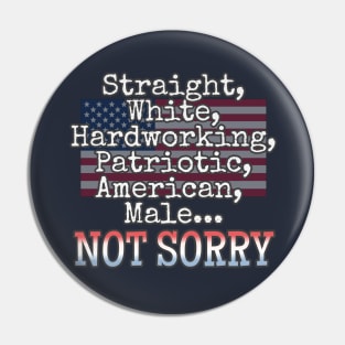 Unapologetically American Me Pin