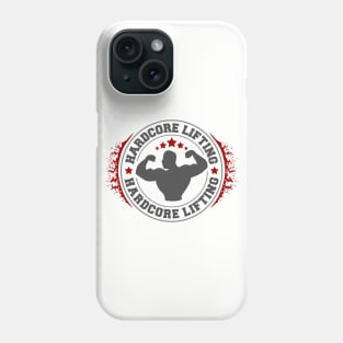 Hard Core Weightlifting Phone Case