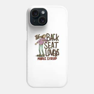 the backseat love Phone Case