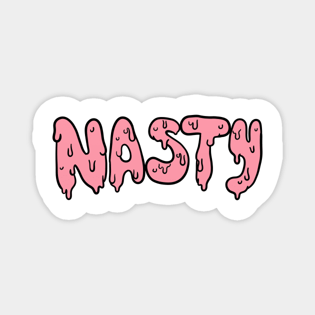 Nasty Pink Sludge Magnet by MistDecay