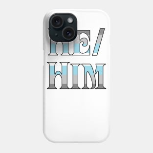 Demiboy He/Him Phone Case