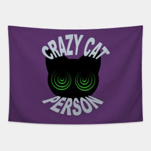 Crazy Cat Person Tapestry