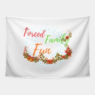 Forced Family Fun Tapestry