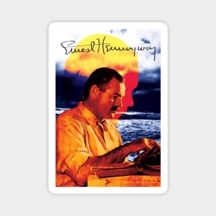 Ernest Hemingway -  Admired by Writers Magnet