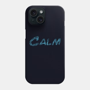 Calm Phone Case