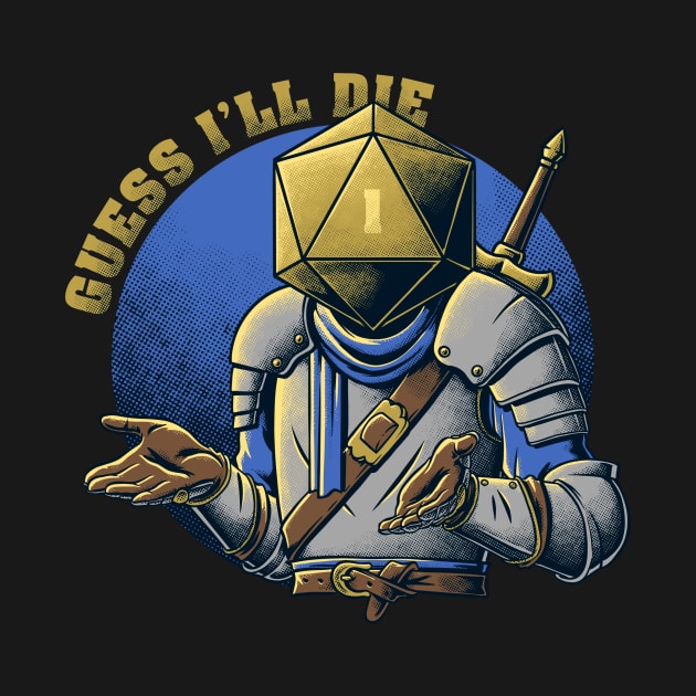 RPG - Guess I'll Die by The Inked Smith