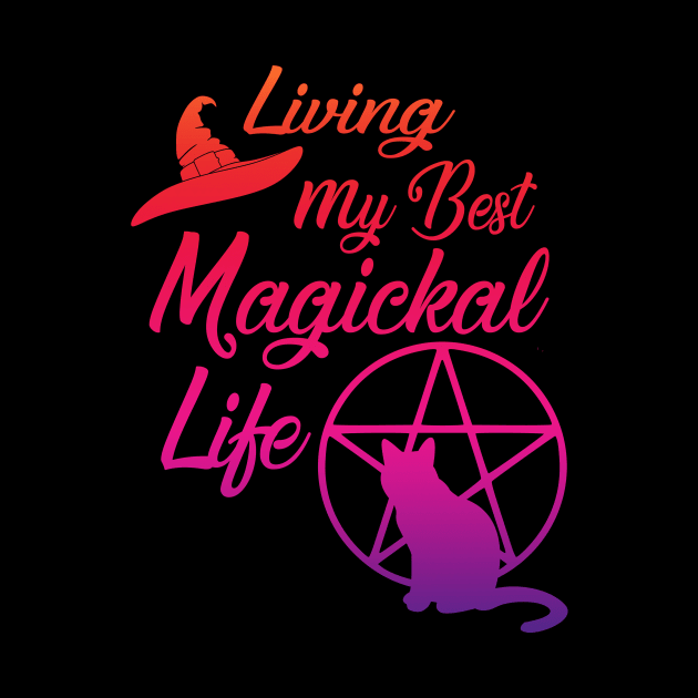 Living My Best Magickal Life Rainbow Pentacle Cheeky Witch by Cheeky Witch