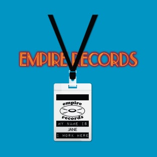 Empire Records Employee Badge - Jane T-Shirt