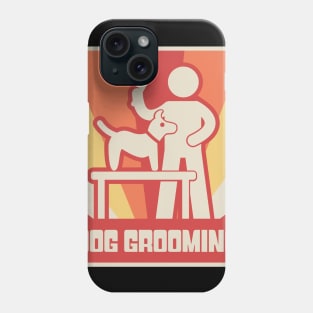 Funny Dog Grooming Gift For Dog Groomer Phone Case