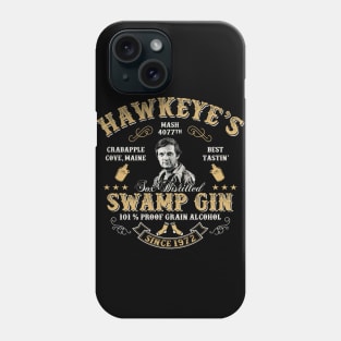 Hawkeye's Swamp Gin MASH 4077 Phone Case