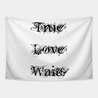 True Love Waits Tapestry