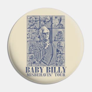 Baby Billy Misbehavin Pin