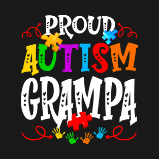 Proud Autism Grampa Funny Autism Awareness Family T-Shirt