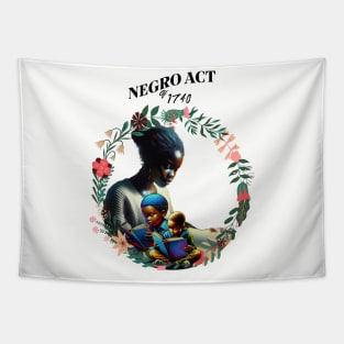 Negro Act Of 1740 Tapestry