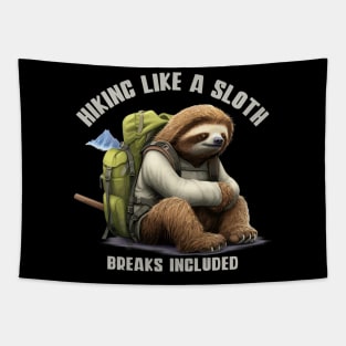 Hiking Like a Sloth | Taking It Slow and Enjoying the Trails | Hiking Lovers Tapestry