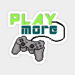 Play More Gaming Remote Pixel Art Design Magnet