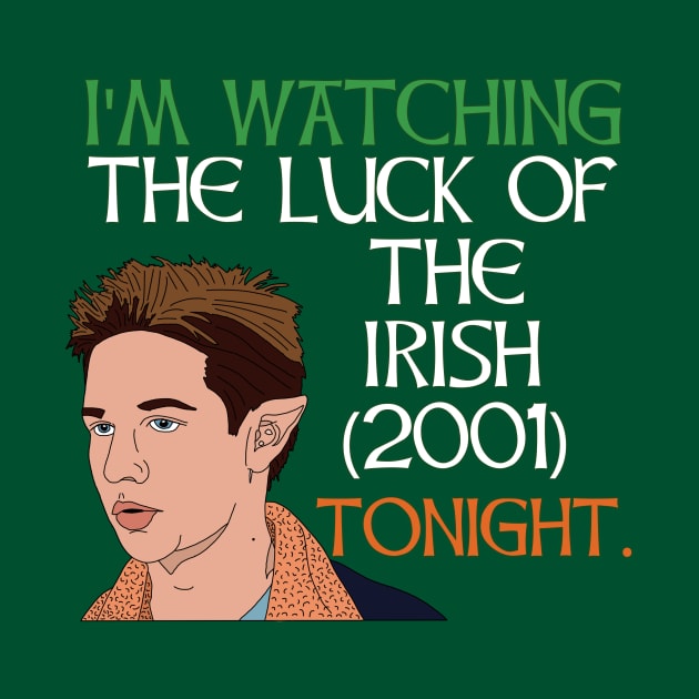 The Luck of the Irish (2001) by PlanetWeirdPod