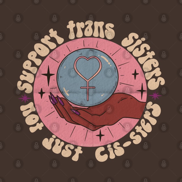 Support Trans Sisters by chiaraLBart