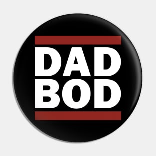 DAD BOD Pin