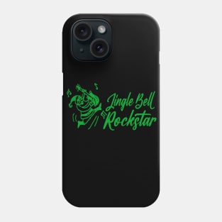 Jingle Bell Rockstar Phone Case