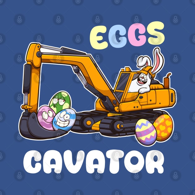 Eggscavator Easter pun by TheMaskedTooner