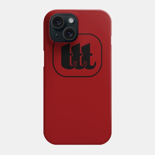 TTT- Black Phone Case by tt_tees