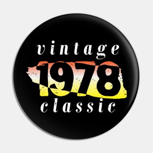 vintage 1978 birthday classic Pin