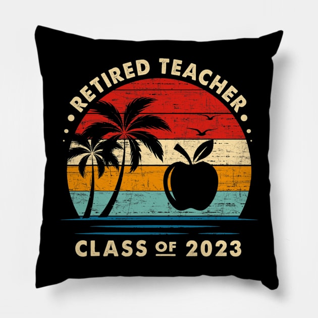 Retired Teacher Class Of 2023 Retirement Pillow by cloutmantahnee