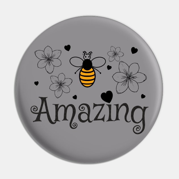 Bee Amazing Pin by Babaloo