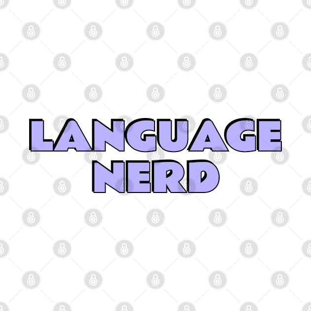 Language Nerd - Language Exchange by brightnomad