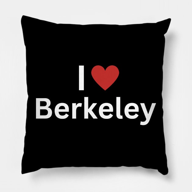 I Love Berkeley Pillow by Hayden Mango Collective 