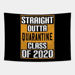 Straight Outta Quarantine Class of 2020 Tapestry