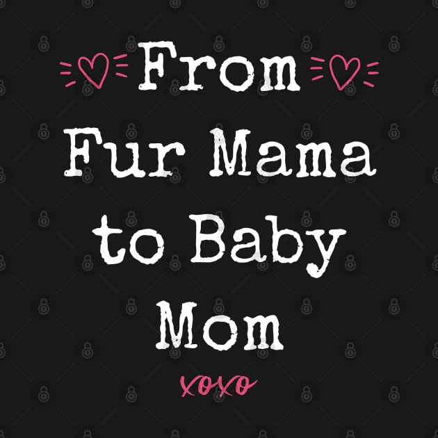 From Fur Mama to Baby Mom by Meow_My_Cat