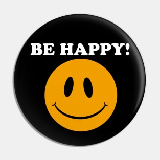 Smiley Face.... Be Happy!! (dark) Pin