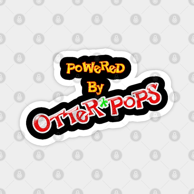 Powered by Otter Pops 01 Magnet by Veraukoion