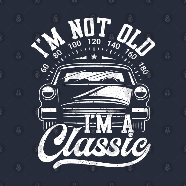 I'm Not Old I'm Classic Funny Car Graphic by LEGO