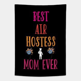 Best Air Hostess Mom Every Funny Flight Attendants Flying Aviation Tapestry