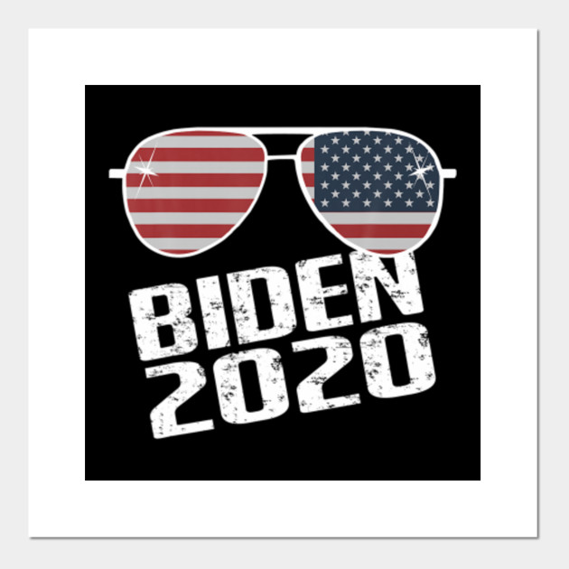 Biden S Sunglasses American Flag Tee Funny Joe Biden 2020 T Shirt Biden S Sunglasses American Flag Fu Posters And Art Prints Teepublic