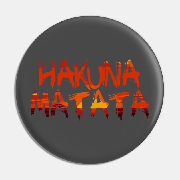 Hakuna Matata Pin by Kufic Studio