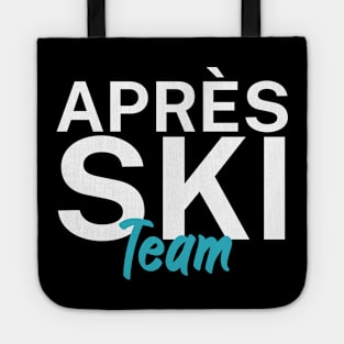 Apres Ski Team Tote