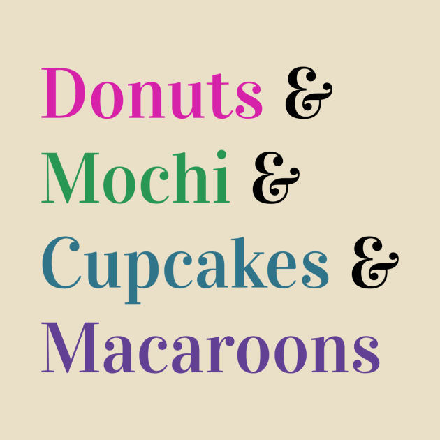 Sweet Treats - Donuts, Mochi, Cupcakes, Macaroons by FieryAries