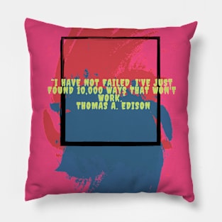 quote Thomas Edison Pillow