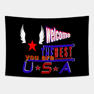 You are the best welcome in the USA-White wings design Tapestry