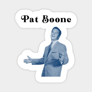 Pat Boone Magnet