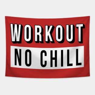 Workout No Chill Tapestry