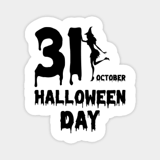 31 October Halloween Day Magnet