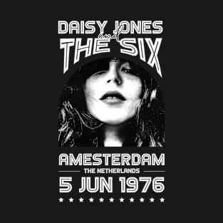 Daisy Jones & the Six - Amsterdam The Netherlands T-Shirt